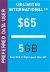 $65 UNLIMITED INTERNATIONAL**